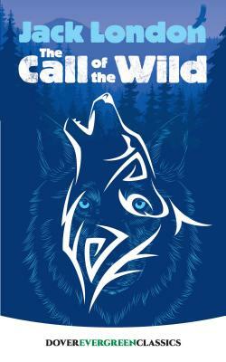 The Call of the Wild by Jack London