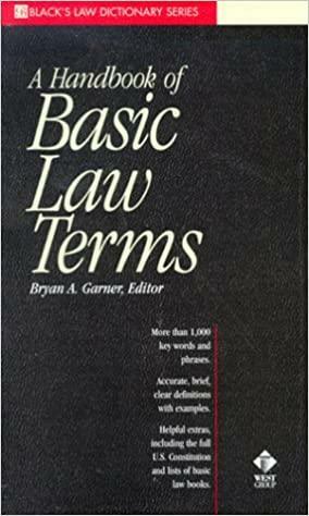 Black's Handbook of Basic Law Terms by Bryan A. Garner