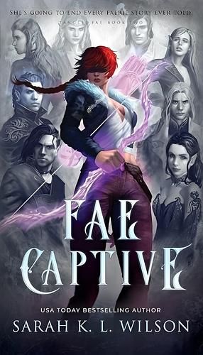 Fae Captive by Sarah K.L. Wilson