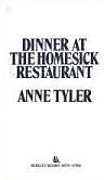 Dinner at the Homesick Restaurant by Anne Tyler