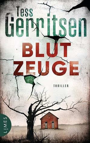 Blutzeuge by Tess Gerritsen