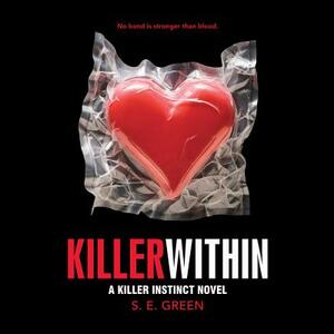 Killer Within by S.E. Green