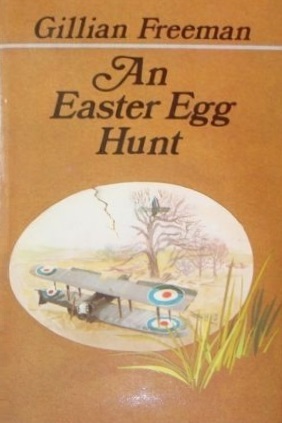 An Easter Egg Hunt by Gillian Freeman