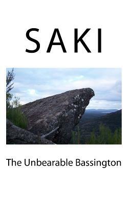 The Unbearable Bassington by Saki