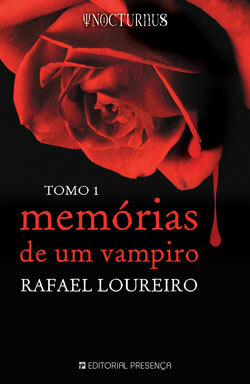 Memórias de um Vampiro by Rafael Loureiro