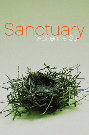 Sanctuary by Adrienne Su