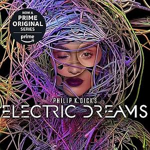 Philip K. Dick's Electric Dreams by Philip K. Dick