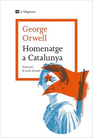 Homenatge a Catalunya by Lionel Trilling, George Orwell