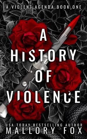 A History of Violence by Mallory Fox