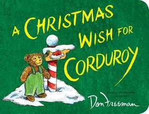 A Christmas Wish for Corduroy by B. G. Hennessy