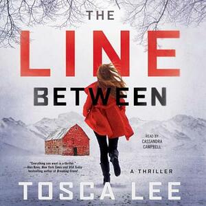 The Line Between by Tosca Lee
