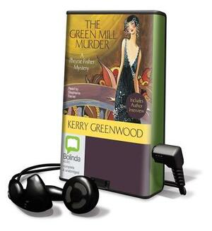 Green Mill Murder by Kerry Greenwood