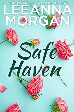 Safe Haven by Leeanna Morgan