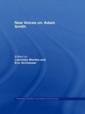 New Voices on Adam Smith by 