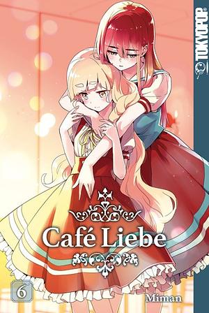 Café Liebe, Band 6 by Miman