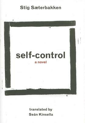 Self-Control by Stig Sæterbakken