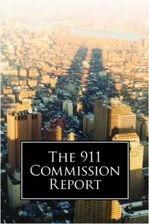 The 911 Commission Report by National Education Association of the United States