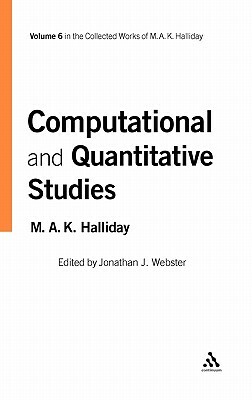 Computational and Quantitative Studies by M. a. K. Halliday