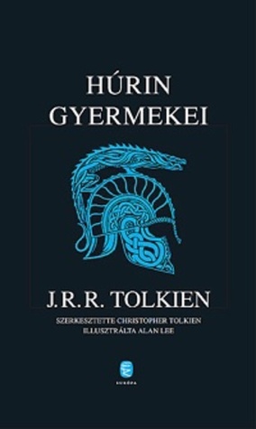Húrin gyermekei by J.R.R. Tolkien