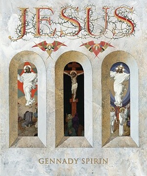 Jesus: His Life in Verses from the King James Holy Bible by Margery Cuyler