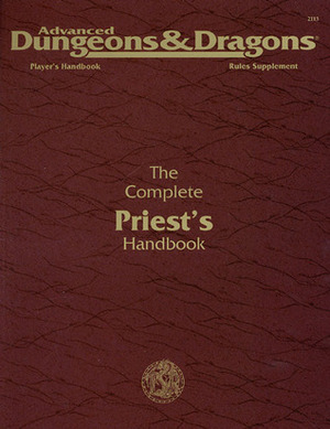 The Complete Priest's Handbook by Aaron Allston