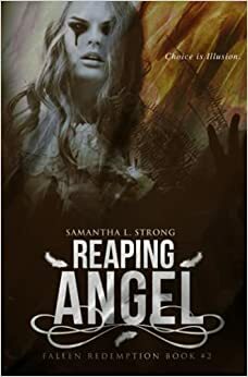Reaping Angel by Samantha L. Strong