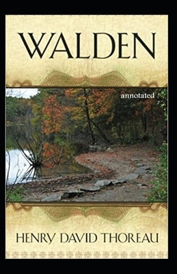 Walden Annotated by Henry David Thoreau