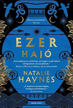 Ezer hajó by Natalie Haynes