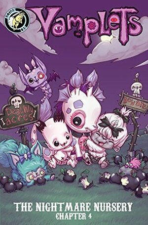 Vamplets: Nightmare Nursery #6 by Dave Dwonch, Amanda Coronado, Gayle Middleton
