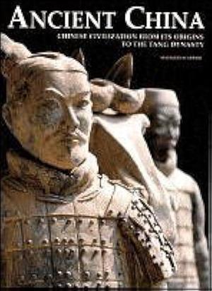 Ancient China: Chinese Civilization from its Origins to the Tang Dynasty by Maurizio Scarpari, Maurizio Scarpari