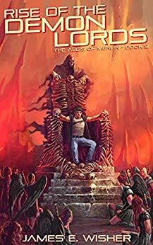 Rise of The Demon Lords by James E. Wisher