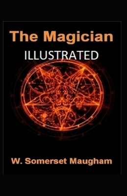 The Magician Illustrated by W. Somerset Maugham