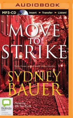 Move to Strike by Sydney Bauer