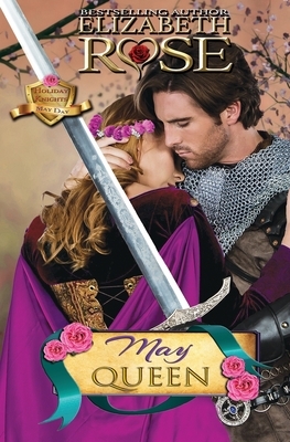 May Queen: May Day by Elizabeth Rose