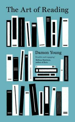 The Art of Reading by Damon Young