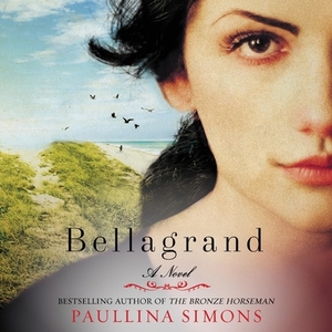 Bellagrand by Paullina Simons