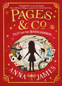 Tilly and the Bookwanderers by Anna James