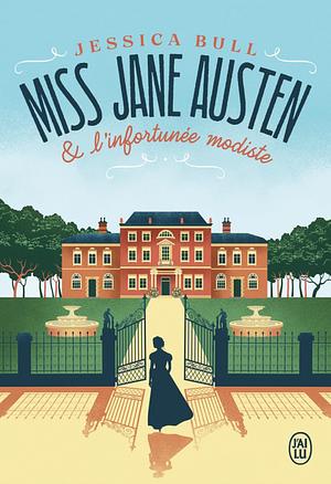 Miss Jane Austen et l'infortunée modiste by Jessica Bull