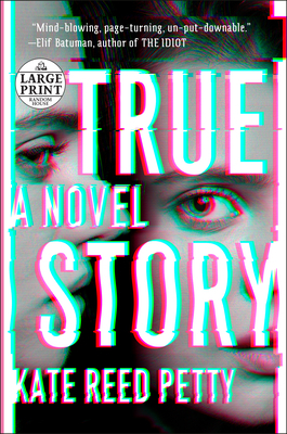 True Story by Kate Reed Petty