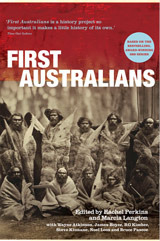 First Australians: An Illustrated History by Louis Nowra, Rachel Perkins, Marcia Langton