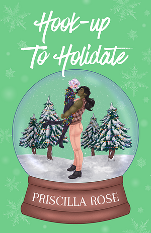 Hook-up to Holidate by Rose Santoriello