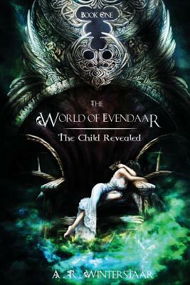 The Child Revealed by A. R. Winterstaar