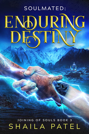 Enduring Destiny by Shaila Patel