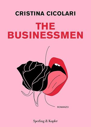 The Businessmen by Cristina Cicolari