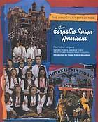 The Carpatho-Rusyn Americans by Paul Robert Magocsi