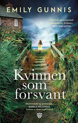 Kvinnen som forsvant by Emily Gunnis