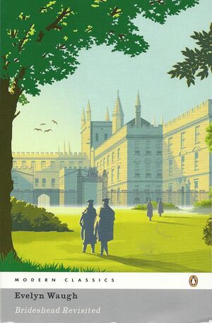 Brideshead Revisited by Evelyn Waugh