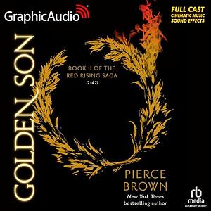 Golden Son (2 of 2) [Dramatized Adaptation] by Pierce Brown