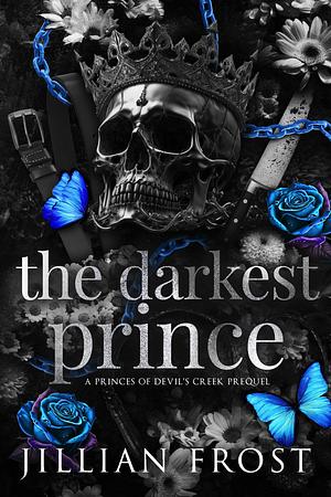 The Darkest Prince  by Jillian Frost