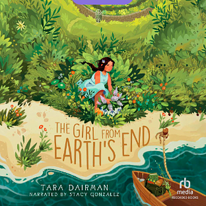 The Girl from Earth's End by Tara Dairman